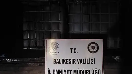 Balıkesir'de kaçak akaryakıt operasyonu